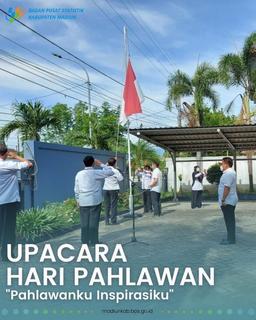 Upacara Peringatan Hari Pahlawan